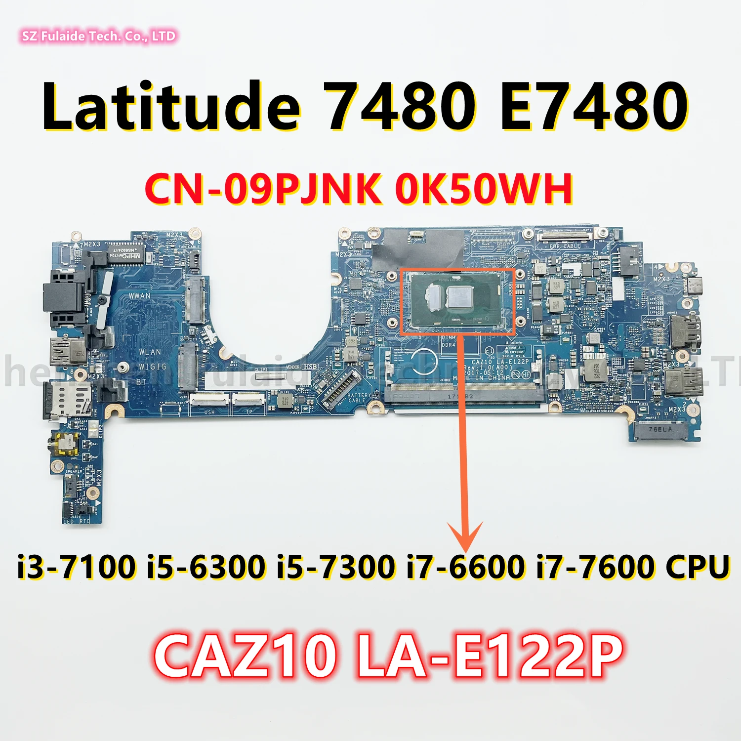 CAZ10 LA-E122P LA-E121P за dell Latitude 7280 E7280 дънна Платка на лаптоп i3-7100 i5-6300 i5-7300 i7-6600 i7-7600 Процесор CN-09PJNK
