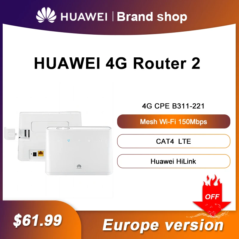 Оригинален Huawei 4G Рутер 2 Мрежа Wifi B311-221 Модем WiFi Със Слот за СИМ-карта Cat4 LTE Външен Рутер Ретранслатор VPN APP Control